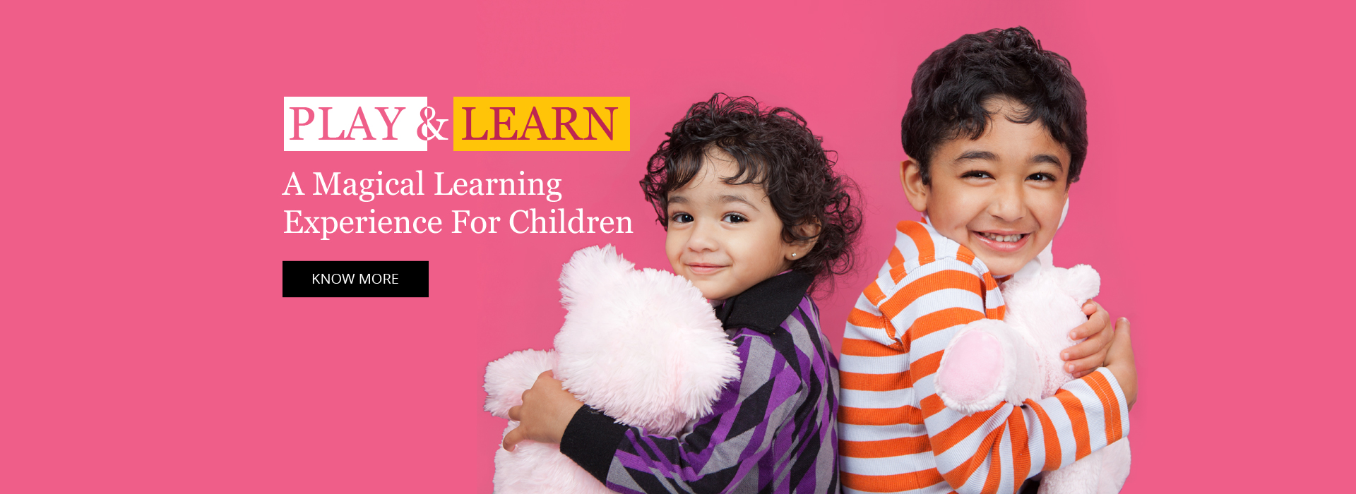 Play & Learn